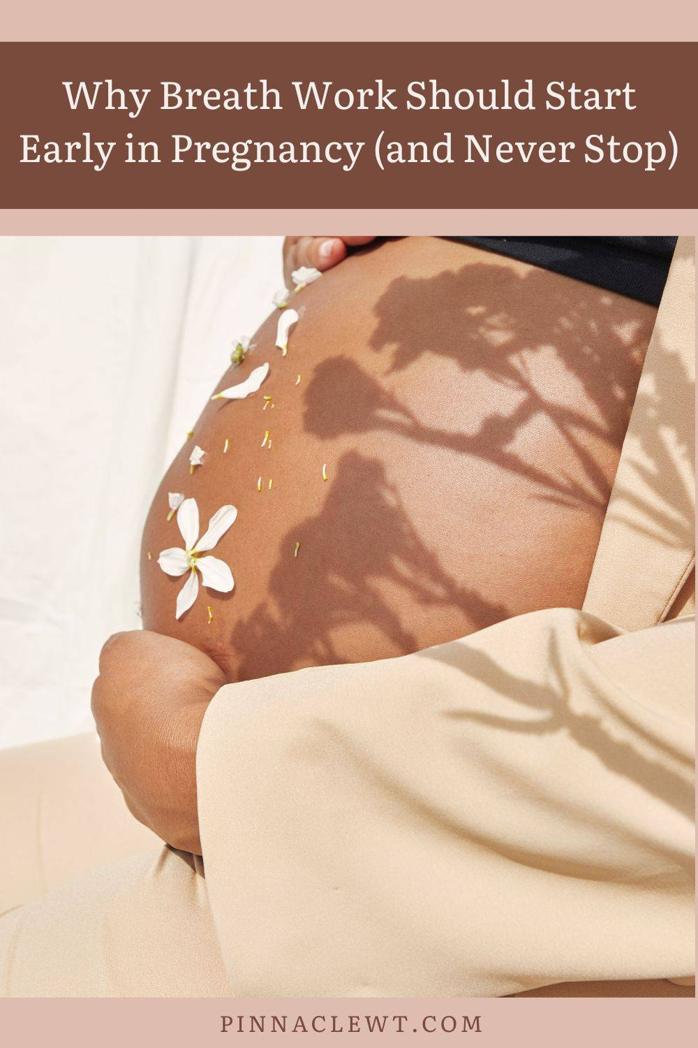 Why Breath Work Should Start Early in Pregnancy (and Never Stop)