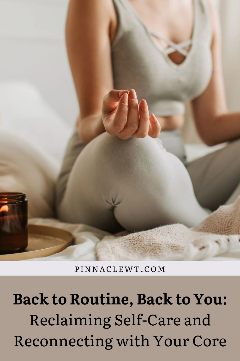 Back to Routine, Back to You: Reclaiming Self-Care and Reconnecting with Your Core